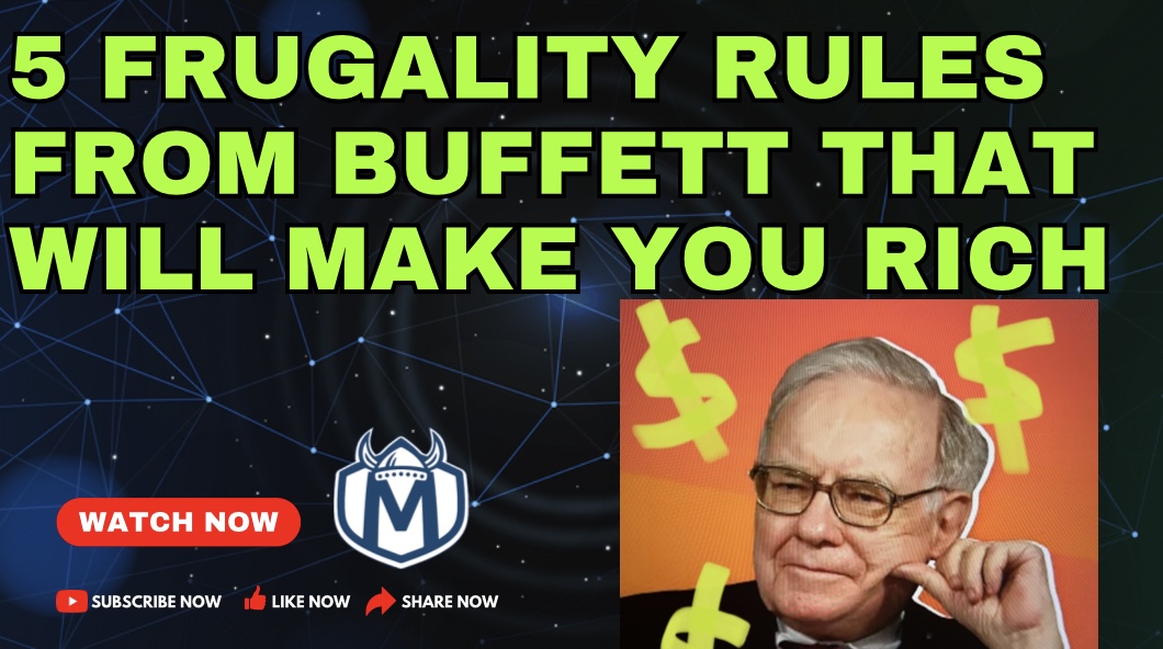 frugality rules from Buffett that could make you rich